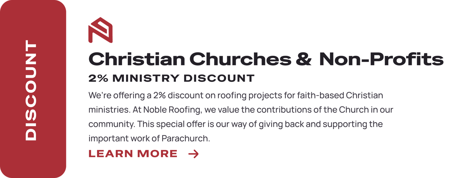 A promotional banner for Noble Roofing offering a 2% ministry discount on Commercial Roofing projects for Christian churches and non-profits, with a red DISCOUNT label on the left and a LEARN MORE button.
